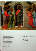Diligis Me Pasce tom II