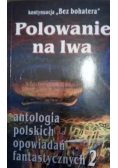 Polowanie na lwa