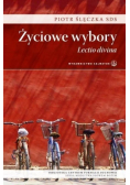 Życiowe wybory. Lectio divina