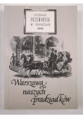 Warszawa naszych pradziadków