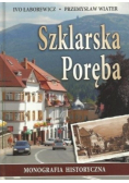 Szklarska poręba. Monografia historyczna