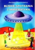 Bliskie spotkania z matematyką