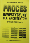 Proces inwestycyjny dla architektów