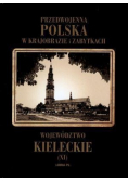 Przedwojenna Polska Województwo Kieleckie tom XI