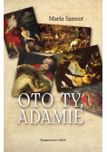 Oto ty Adamie