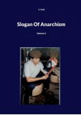 Slogan Of Anarchism