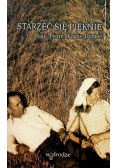Starzeć się pięknie