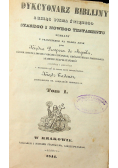 Dykcyonarz biblijny z ksiąg Pisma Świętego tom 1 1844 r.