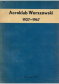 Aeroklub Warszawski 1927 1967