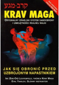 Krav Maga Jak się obronić przed uzbrojonym napastnikiem