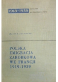 Polska emigracja zarobkowa we Francji 1919 - 1939