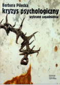 Kryzys psychologiczny Wybrane zagadnienia