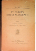 Podstawy Krystalografii, 1916 r.
