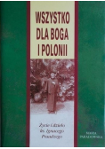 Wszystko dla Boga i polonii