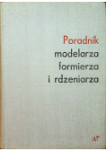 Poradnik modelarza formierza i rdzeniarza