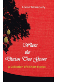 Where the Durian Tree Grows