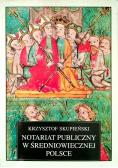 Notariat publiczny w Średniowiecznej  Polsce