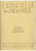 Ewangelia wg Św Marka Wstęp Przekład Komentarz