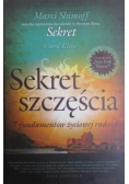 Sekret szczęścia 7 fundamentów życiowej radości