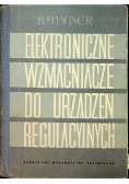 Elektroniczne wzmacniacze do urządzeń regulacyjnych