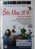 3ds max 2010 Animacja 3D od podstaw Plus DVD