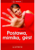 Postawa, mimika, gest