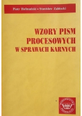 Wzory pism procesowych w sprawach karnych
