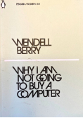 Why I Am Not Going to Buy a Computer