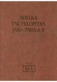 Wielka Encyklopedia Jana Pawła II Tom XVI Kr-L