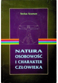Natura osobowość i charakter człowieka