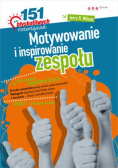 Motywowanie i inspirowanie zespołu