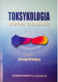 Toksykologia Wybrane zagadnienia