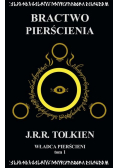 Władca Pierścieni Tom 1 Bractwo Pierścienia