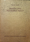 Praktyczna fizjologia pracy