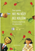 Nie ma róży bez kolców Ćwiczenia ortograficzne dla cudzoziemców