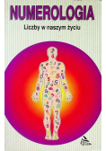 Numerologia Liczby w naszym życiu