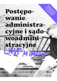 Last minute Postępowanie administracyjne i sądowoadministracyjne