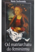 Od matriarchatu do feminizmu