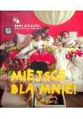 Miejsce dla mnie Domy dla dzieci