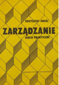 Zarządzanie ujęcie praktyczne