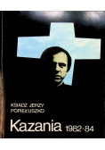 Kazania 1982 - 84