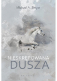 Nieskrępowana dusza