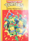 Turtles Zatoka przemytników