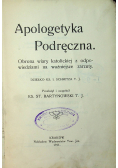 Apologetyka podręczna 1911r