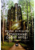 Otwieranie dłoni myśli