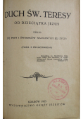 Duch Św Teresy od Dzieciątka Jezus 1925 r.