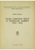 Polski czerwony krzyż w generalnej guberni 1939 - 1945