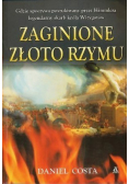 Zaginione złoto Rzymu