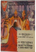 O Mieszku i i jego synie Bolesławie Chrobrym