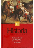 Historia powszechna Tom 14 Cywilizacje Wschodu XVII  -  XIX wiek Od wielkich rewolucji do restauracji
